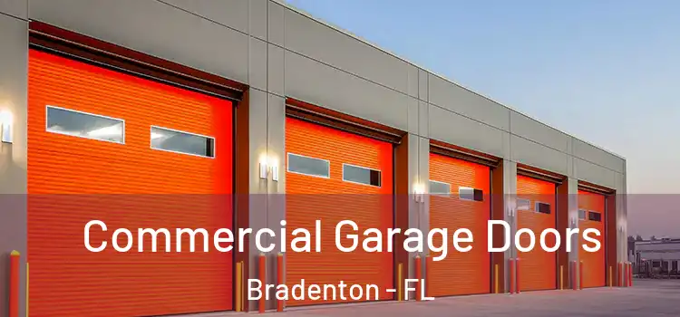  Commercial Garage Doors Bradenton - FL