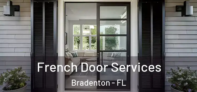 French Door Services Bradenton - FL
