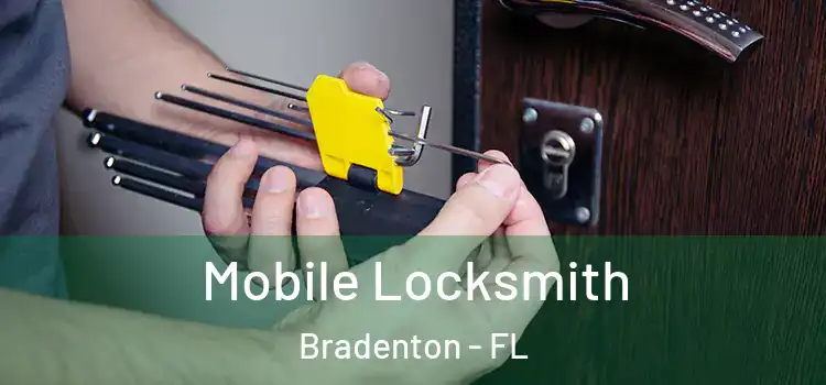  Mobile Locksmith Bradenton - FL