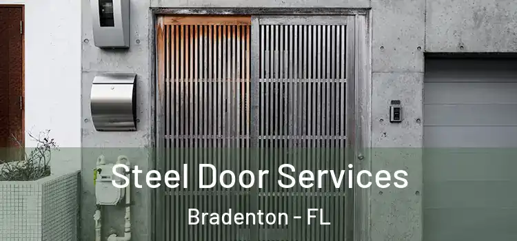  Steel Door Services Bradenton - FL